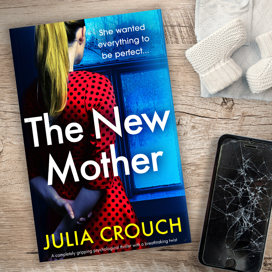 Julia Crouch The New Mother